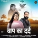 Baap Ka Dard - Sandeep Chandel