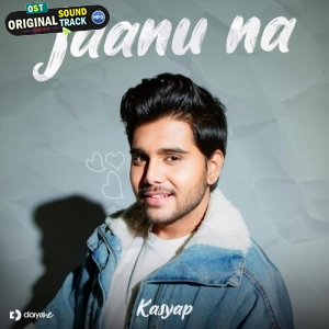 Jaanu na - Kasyap