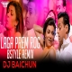 Laga Prem Rog (Bstyle Remix) - DJ Baichun