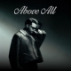 Above All - Zorawar