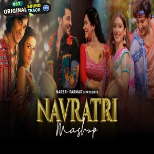 Navratri Dandiya Garba Mashup 2023 Remix by Naresh Parmar