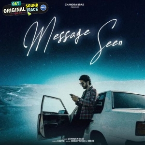 Message Seen - Chandra Brar
