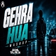 Gehra Hua (Afro House Mashup) DJ Akhil Talreja