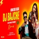 Dj Bajbe Bajbe Circuit Dance Mix Dj Mani