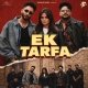 Ek Tarfa - Sihag Muzik