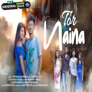 Tore Naina Kar Chaal - Manuranjan Swansi