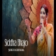 Siddha Bhajo - Shreya Ghoshal