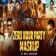 Zero Hour Party Mashup 2026 Dj Shiv Chauhan