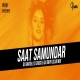 Saat Samundar Club Mix DJ Ravish x DJ Chico