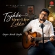 Tujhko Mere Liye Likha - Arnab Singha