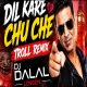Dil Kare Club Remix DJ Dalal London