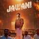 Jawani - Gurnam Bhullar