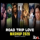 Long Drive Road Trip Romantic Songs Mashup VDJ Royal