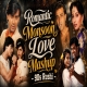 90s Romantic Mansoon Love Lofi Mashup by Rushi