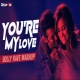 Youre My Love (Bolly Rave Remix)  DJ Shadow Dubai