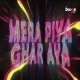 Mera Piya Ghar Aaya 2.0 (Bolly Rave Remix) DJ Shadow Dubai