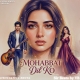 Mohabbat Dil Ko