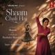 Shaam Chali Hai
