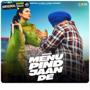 Menu Pind Jaan De - Minda