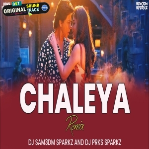 Chaleya Remix - DJ Prks SparkZ
