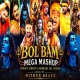 Bol Bam Mega Mashup 2026