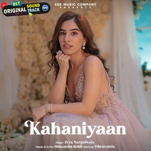 Kahaniyaan - Zyra Nargolwala