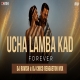Ucha Lamba Kad Forever Reggaeton Mix DJ Ravish x DJ Chico
