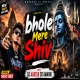 Bhole Mere Sath Official Remix 2026 Dj Aadesh