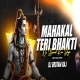 Mahakal Teri Bhakti Ne Kamal Kar Diya Remix 2026 Dj Gautam Raj