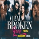Nonstop Instagram Trending Heartbreak Mashup - 2 2026