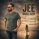 Jee Bhar Gaya