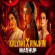 Kalyani X Rimjhim E Dhara Te (Mashup) Subha Ka Muzik