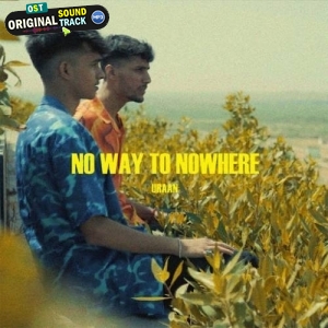 No Way to Nowhere