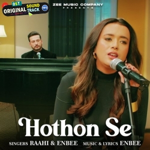 Hothon Se - Raahi