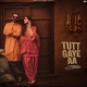 Tutt Gaye Aa