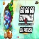 Go Go Go Govinda X Red Light Green Light Mix 2026  DJ Piyush