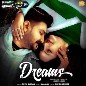 Dreams - Tippu Sultan