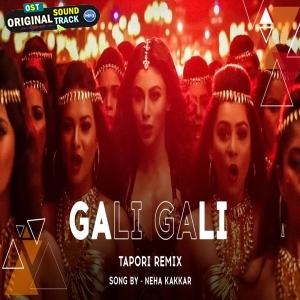 Gali Gali - Tapori Mix by DJ ADDY