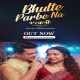 Bhulte Parbe Na