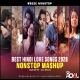 Love Songs 2026 Love Mashup VDJ Royal