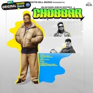 Chobbar - Gulab Sidhu