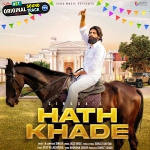 Hath Khade - Singga