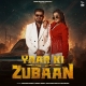 Yaar Ki Zubaan
