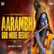  Aarambh x God Mode Begins Remix by Ninad