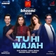 Tu Hi Wajah
