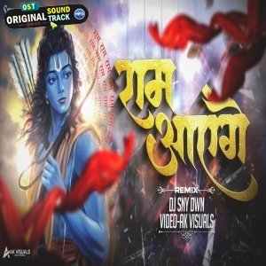 Ram Aayenge Dhol Theme (Remix) Dj Sny Dwn