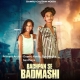 Bachpan Se Badmashi