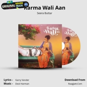 Karma Wali Aan - Seera Buttar
