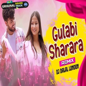 Gulabi Sharara Club Remix by DJ Dalal London