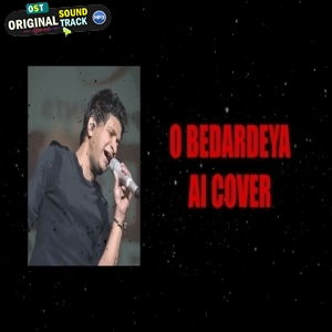 O Bedardeya (AI Cover) - KK